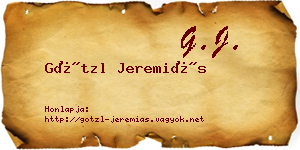 Götzl Jeremiás névjegykártya